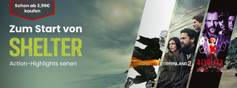 Zum Shelter-Start - Actionfilme günstig kaufen
