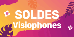 Soldes sur les visiophones