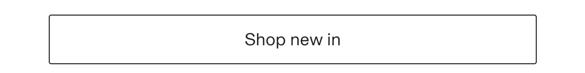 Shop new in