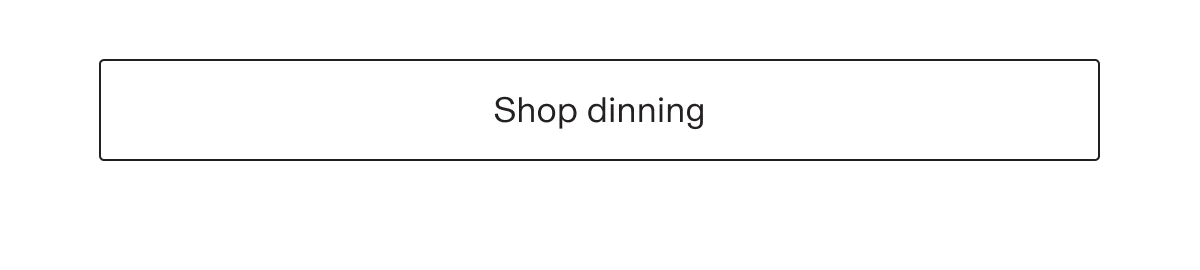 Shop dinning
