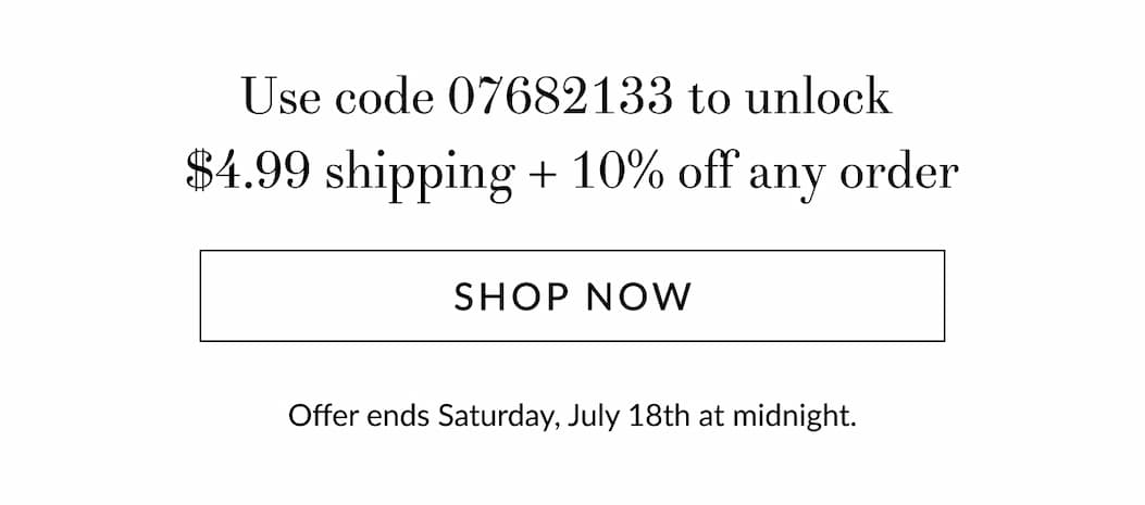 10% off + $4.99 shipping on any order [Click here to Shop now]