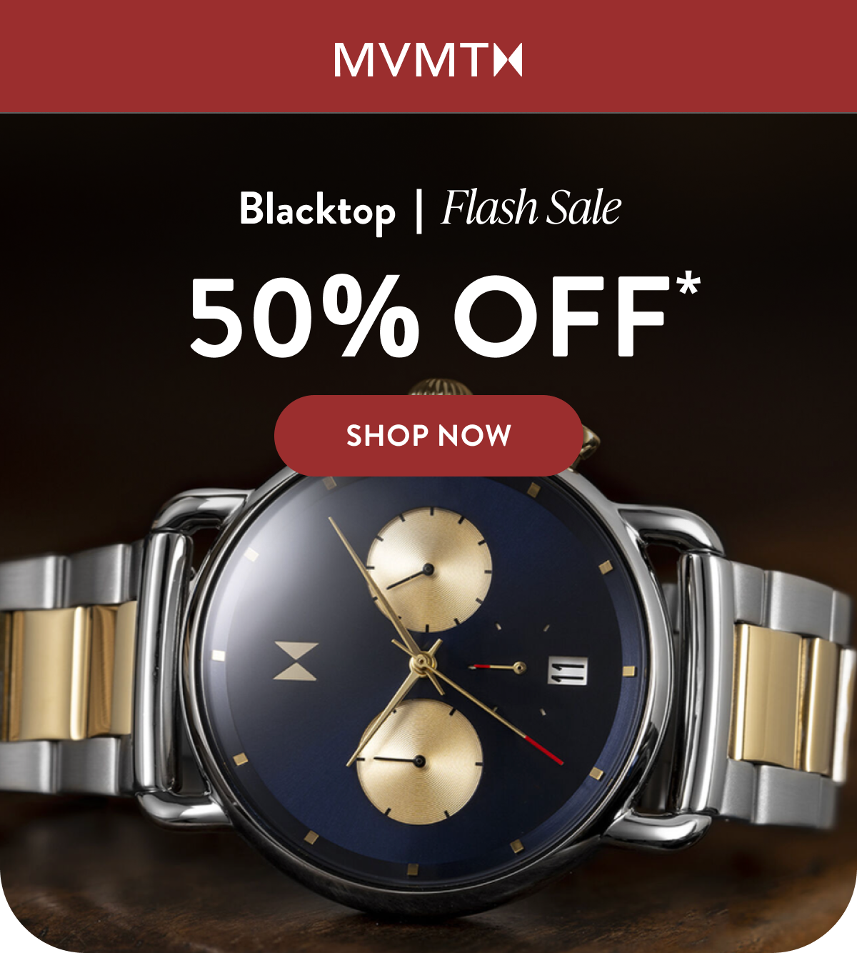 MVMT | BLACKTOP FLASH SALE