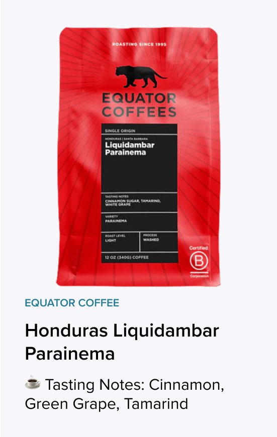Equator Coffee - Honduras Liquidambar Parainema
