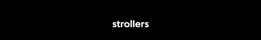 strollers