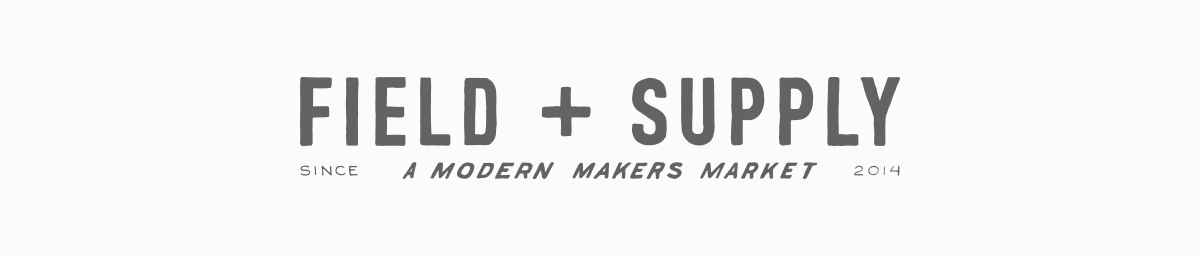 Field + Supply 