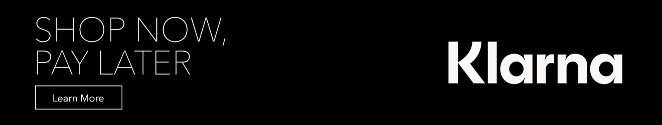 Klarna / SHOP NOW, PAY LATER | Learn More