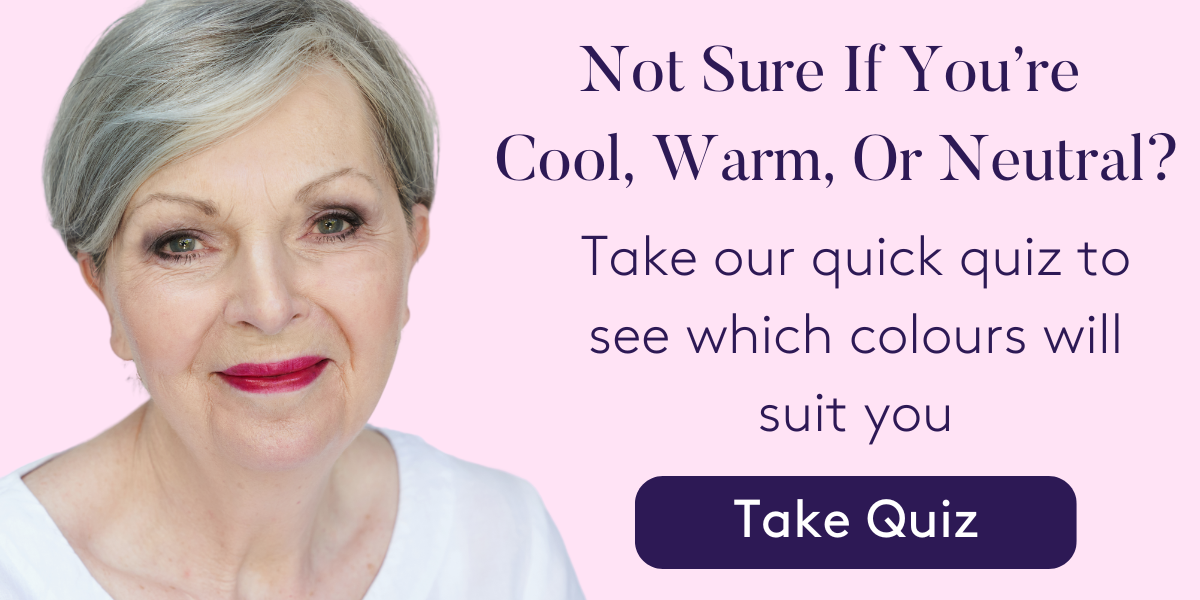 Not Sure If You’re Cool, Warm, Or Neutral? Take our quick quiz to see which colours will suit you