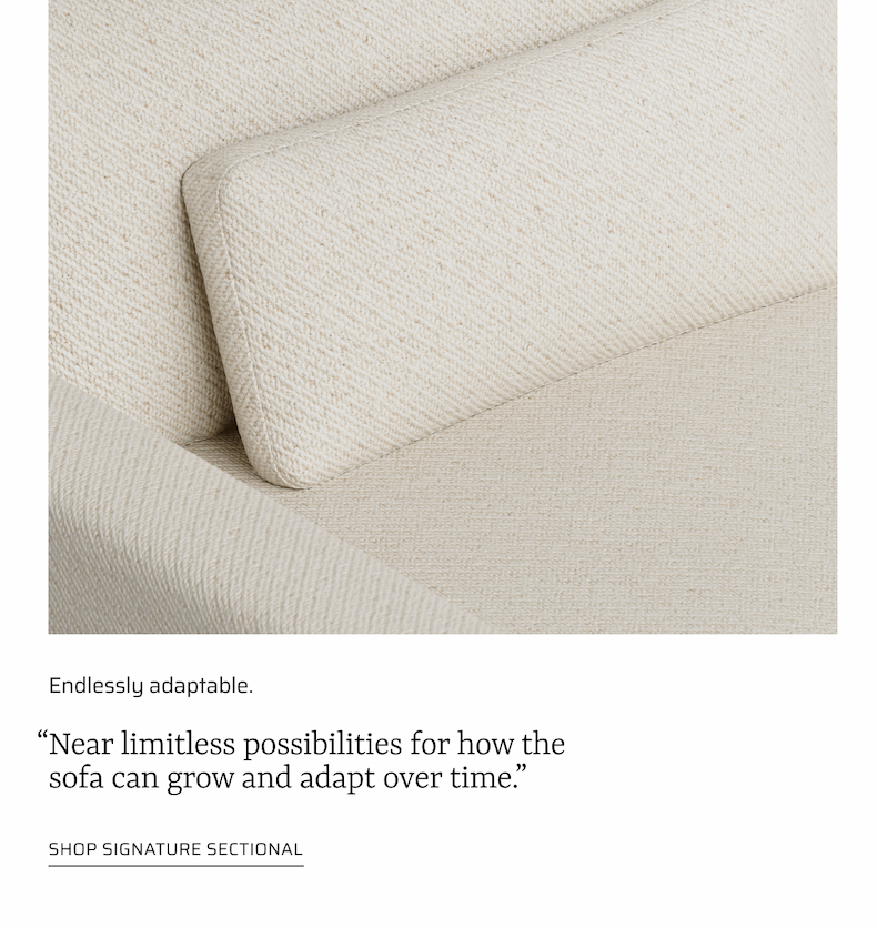 Endlessly adaptable