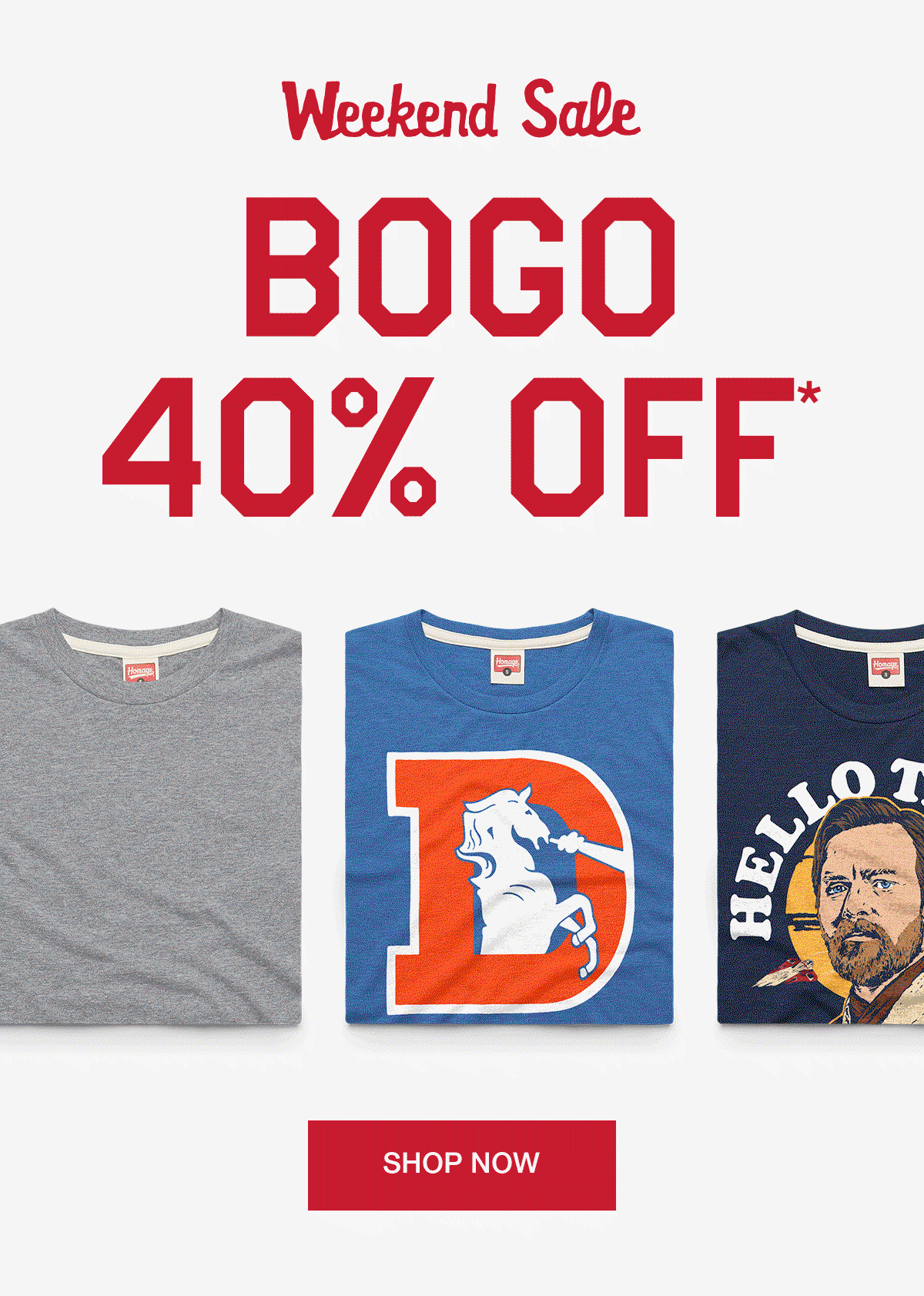BOGO 40% off*