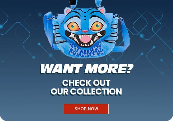 Want More? Check Out Our Collection!