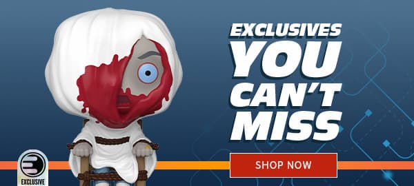 Exclusives You Can't Miss