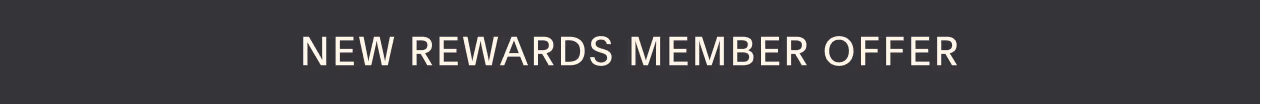 New Rewards Member Offer