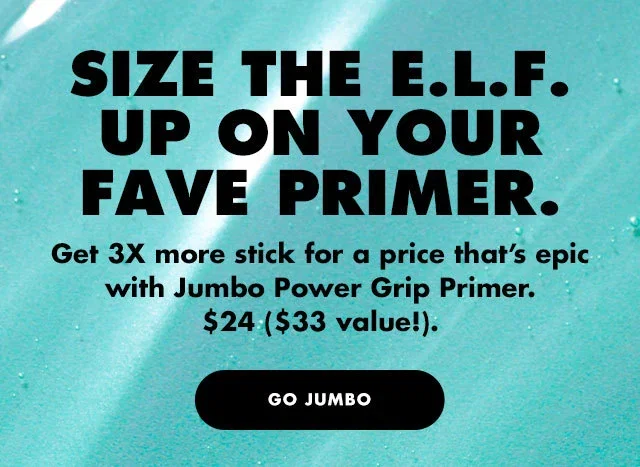 size the e.l.f. up on your fave primer.
