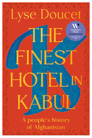 The Finest Hotel by Lyse Doucet