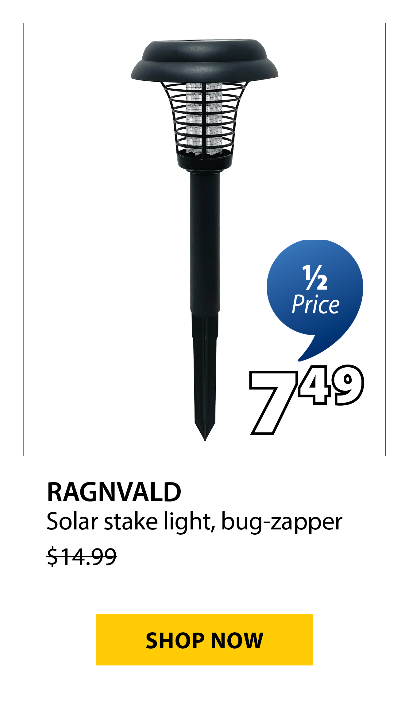 RAGNVALD Solar stake light | 1/2 Price