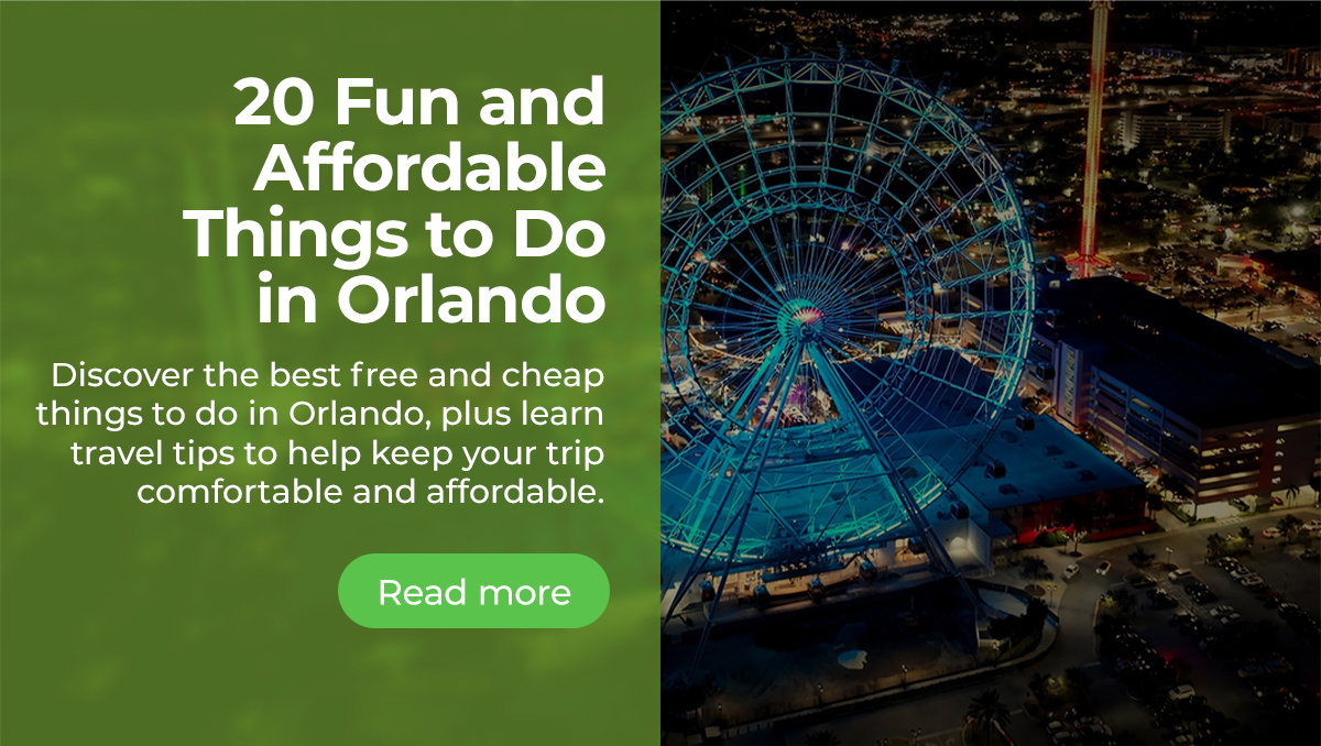 20 Fun and Affordable Things to Do in Orlando