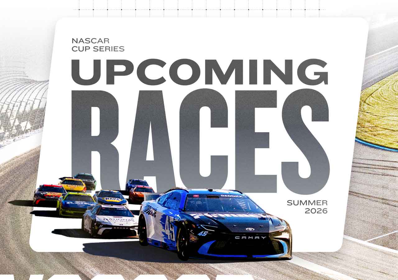 2026 UPCOMING NASCAR CUP SERIES RACES