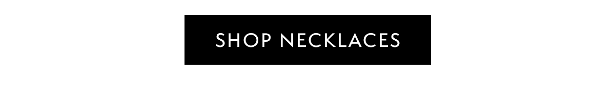 Shop Necklaces