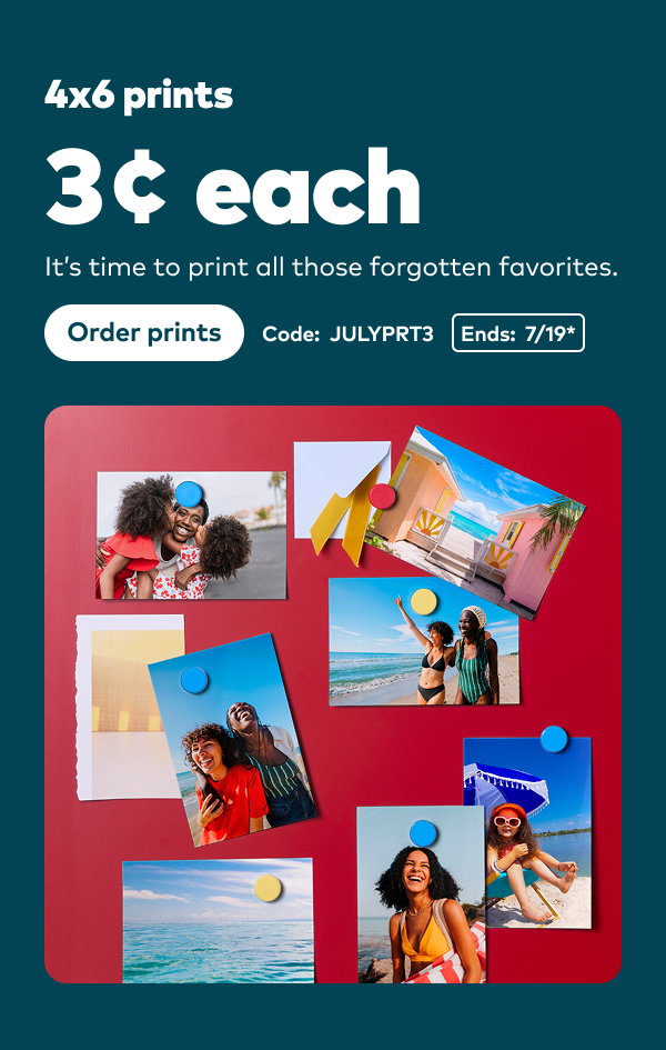4x6 prints 3 cents each. Code: JULYPRT3. Ends: 7/19, see site for details. Order prints.