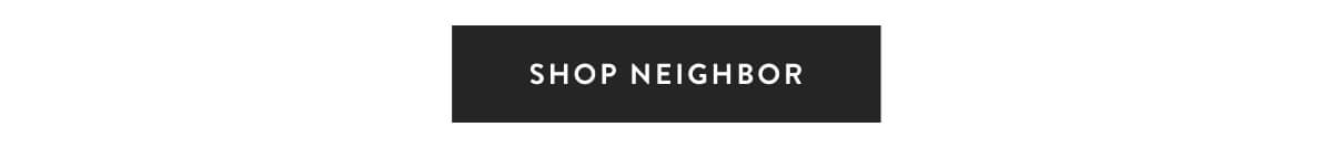 Shop Neighbor