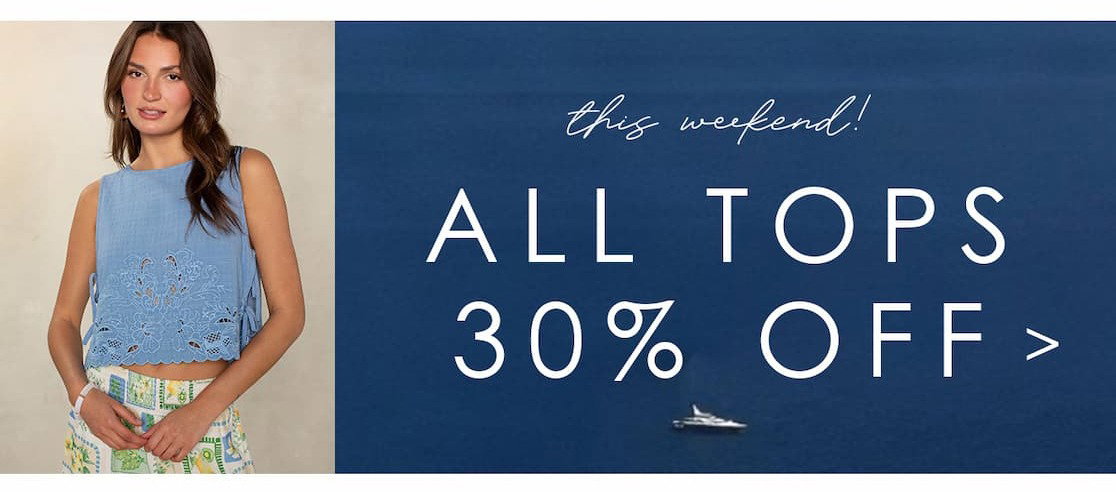 Weekend promotional banner featuring a model in a light blue embroidered sleeveless top beside text reading “All Tops 30% Off” over a deep blue ocean background.