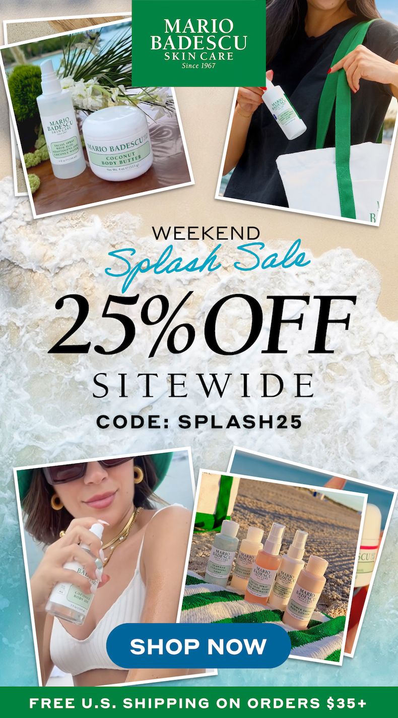 Weekend Splash Sale | 25% Off Sitewide + FREE U.S. Shipping when you spend $35+ 