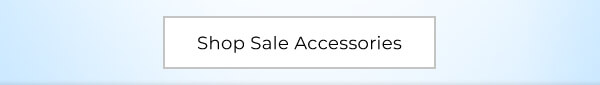 Shop Sale Accessories