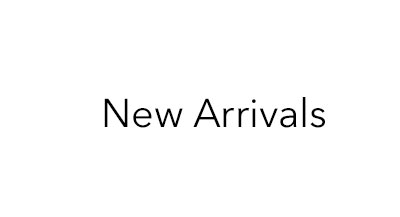 New Arrivals