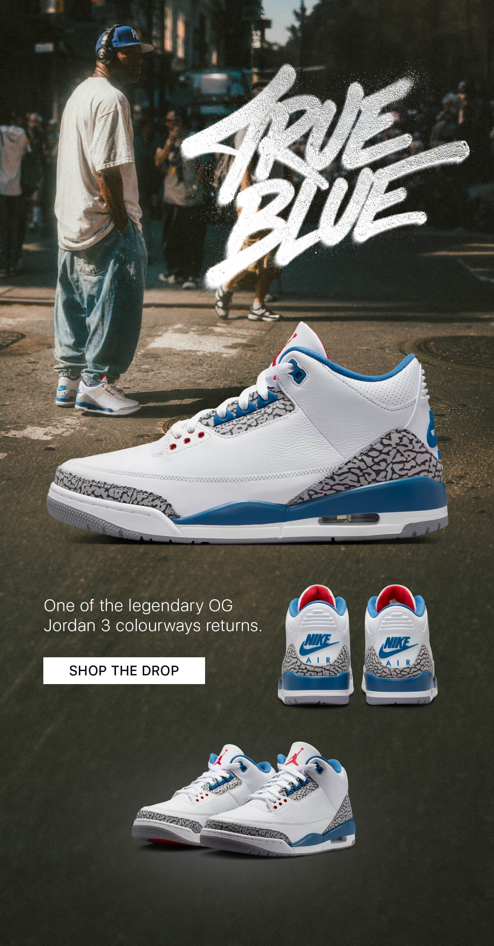 TRUE BLUE. One of the legendary OG Jordan 2 colour ways returns. SHOP THE DROP.