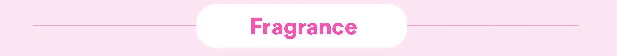 Fragrance