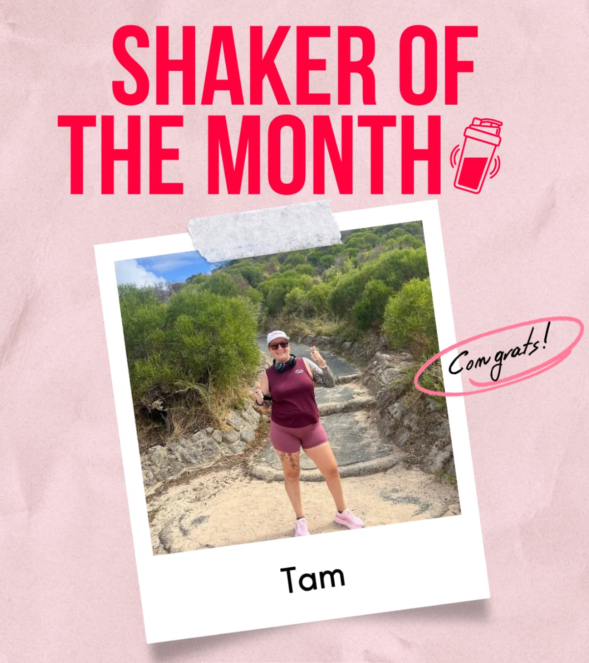 Shaker of the month: Tam