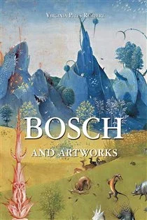 Hieronymus Bosch and artworks, by Virginia Pitts Rembert