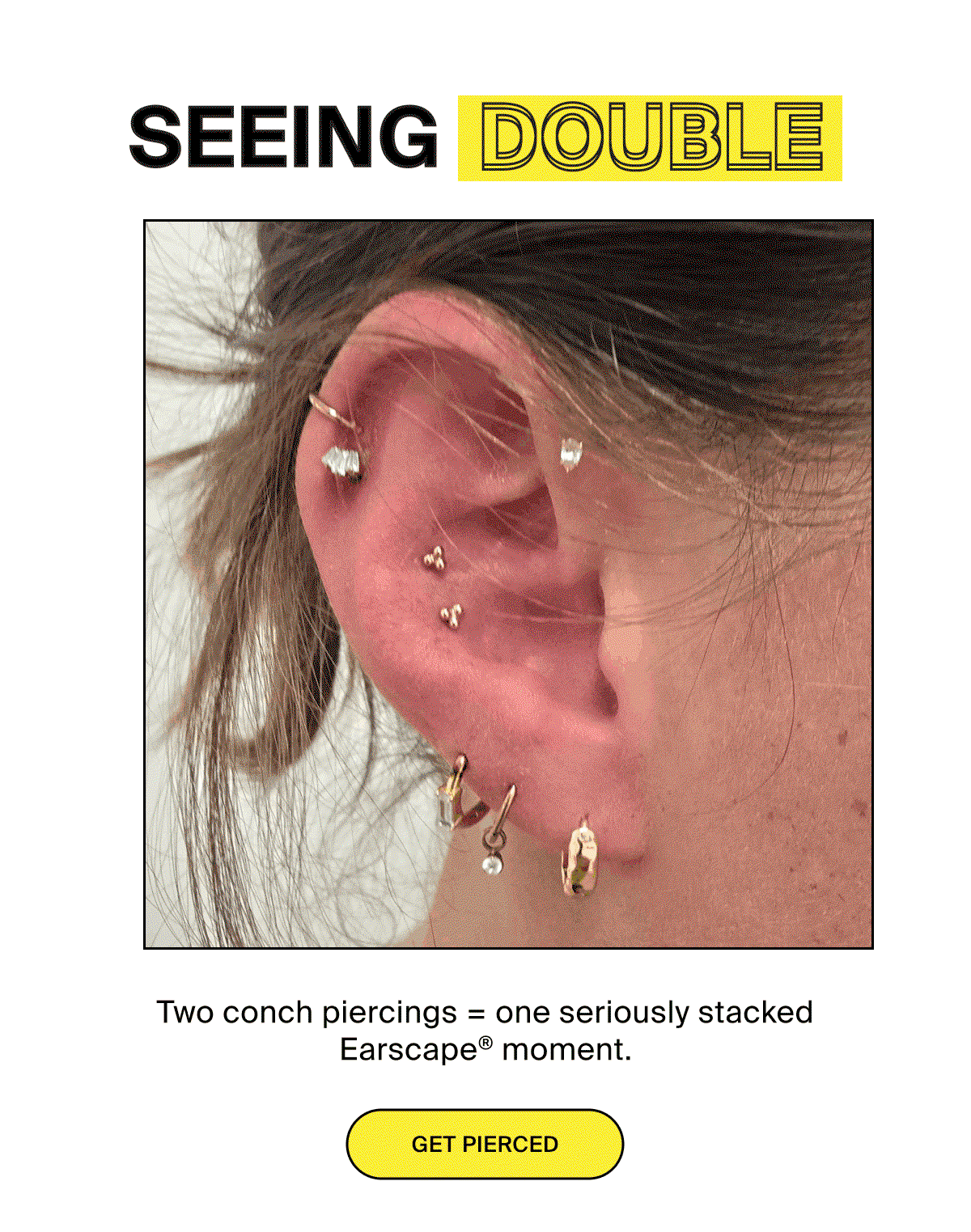SEEING DOUBLE - GET PIERCED