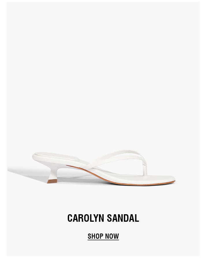 CAROLYN | SHOP NOW