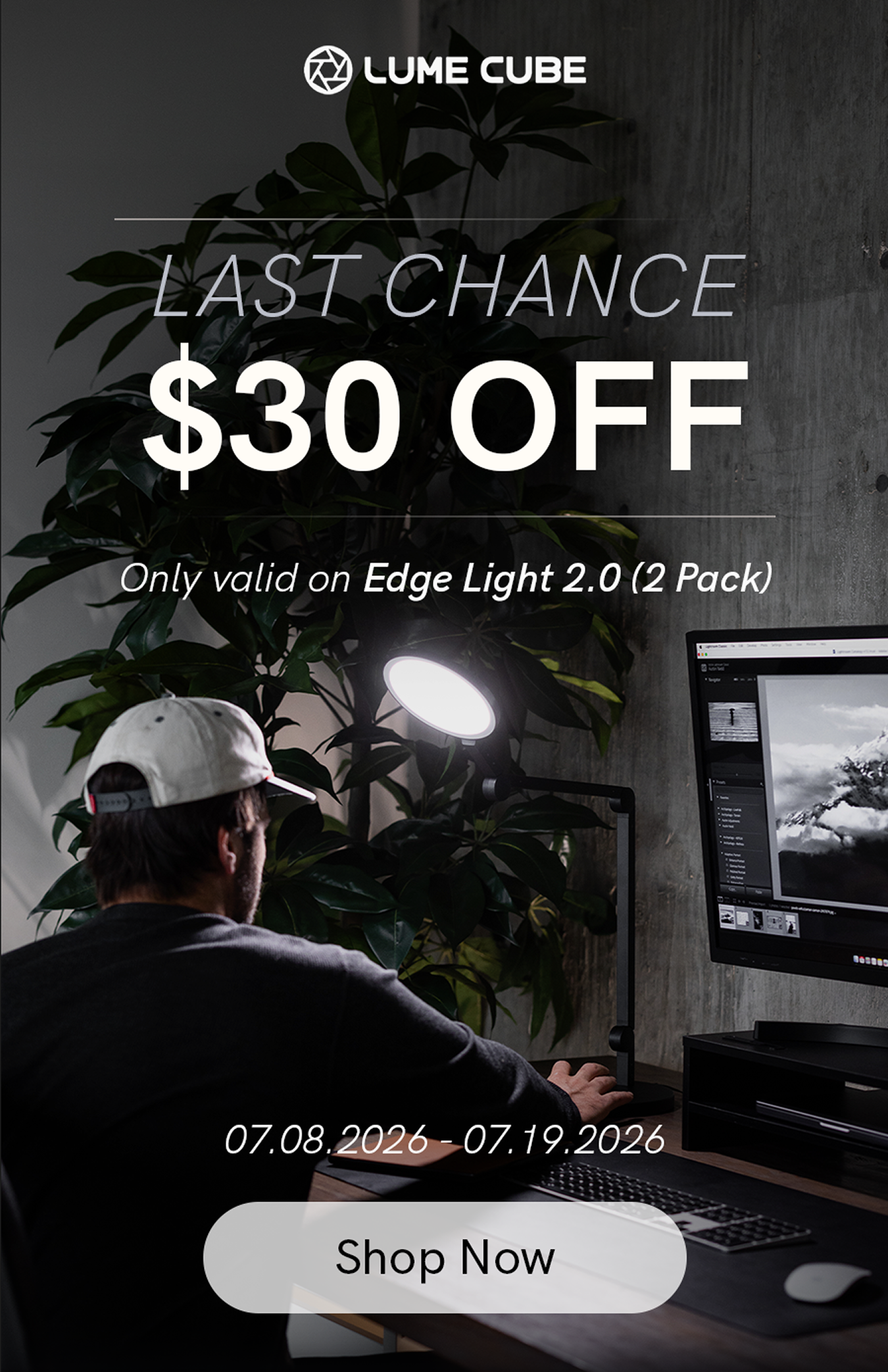 Last Chance $30 Off
