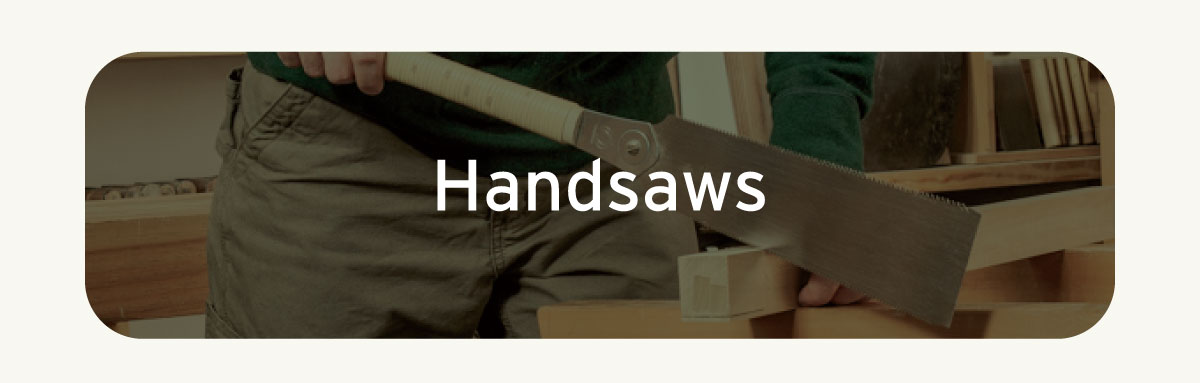 Handsaws