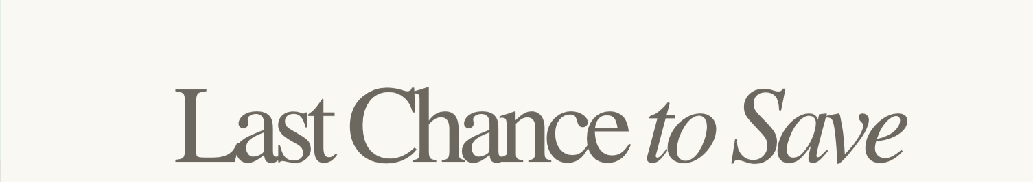 Last Chance to Save