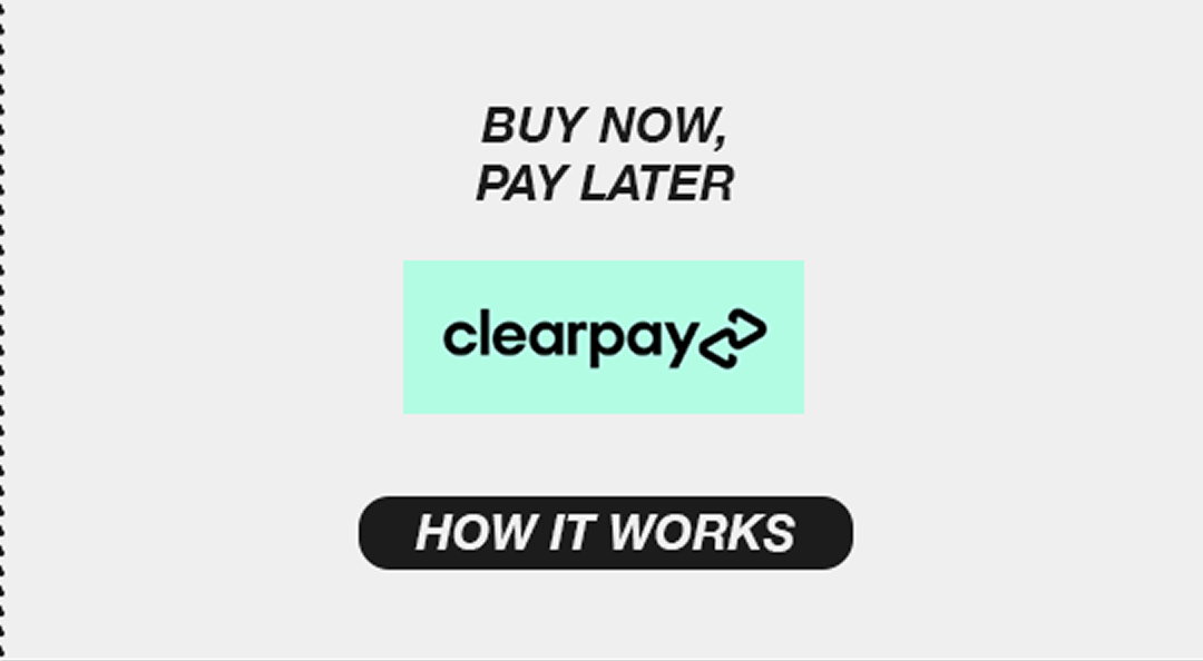 CLEARPAY, BUY NOW, PAY LATER