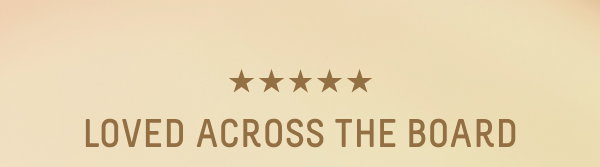 Loved Across The Board