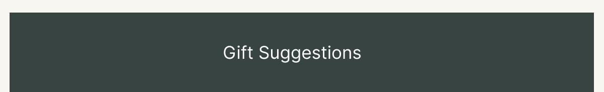 Gift Suggesstions