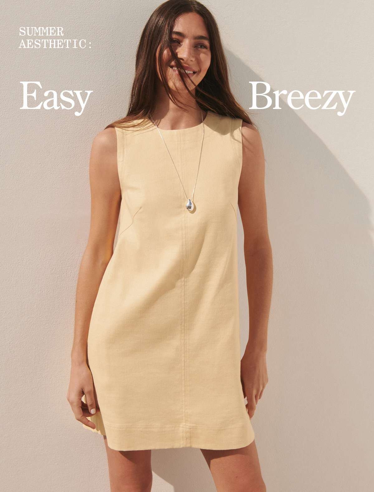 Summer aesthetic: Easy Breezy