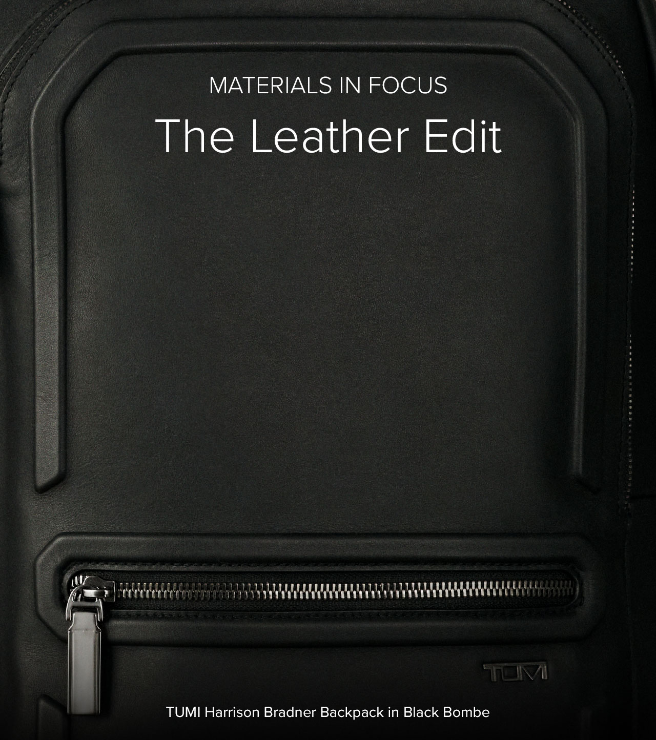 MATERIALS IN FOCUS - THE LEATHER EDIT - Harrison - Bradner Backpack in Black Bombe
