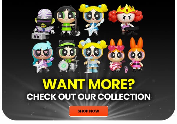Want More? Check Out Our Collection Shop Now 