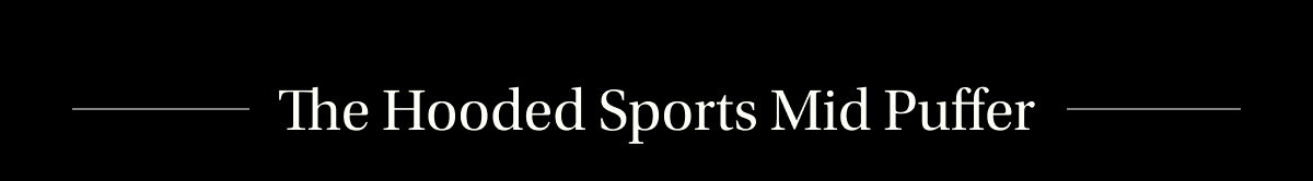 The Hooded Sports Mid Puffer