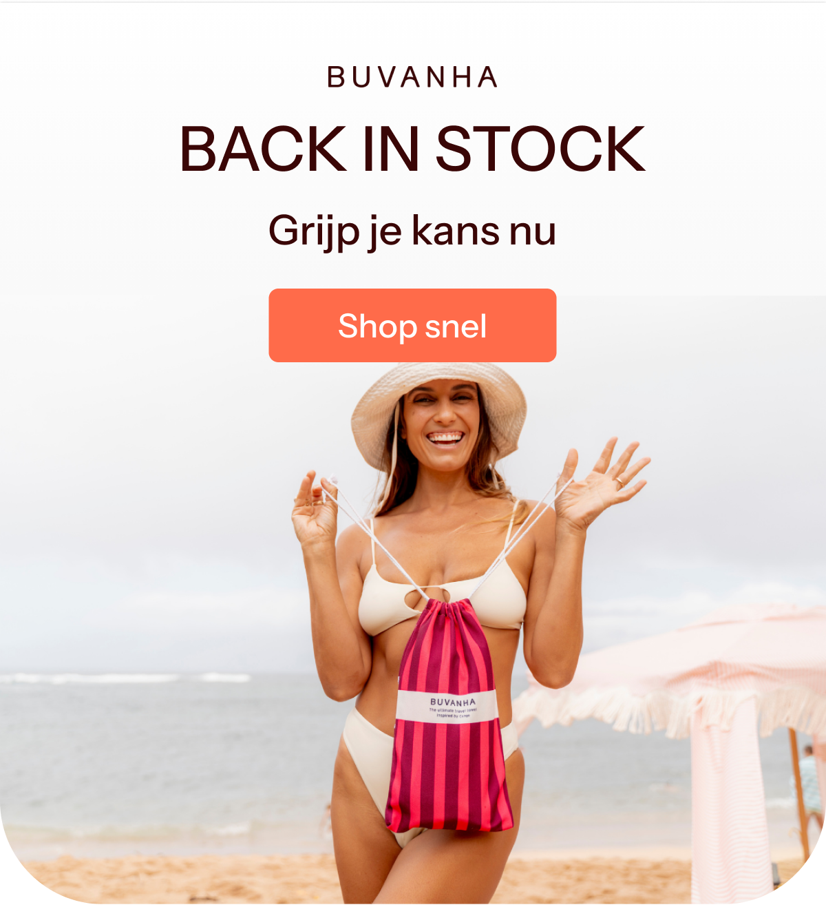 Terug van weggeweest. Wees er snel bij! Shop nu.