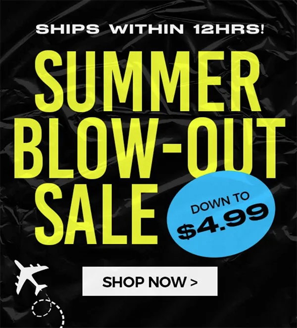 Summer Blowout Sale!