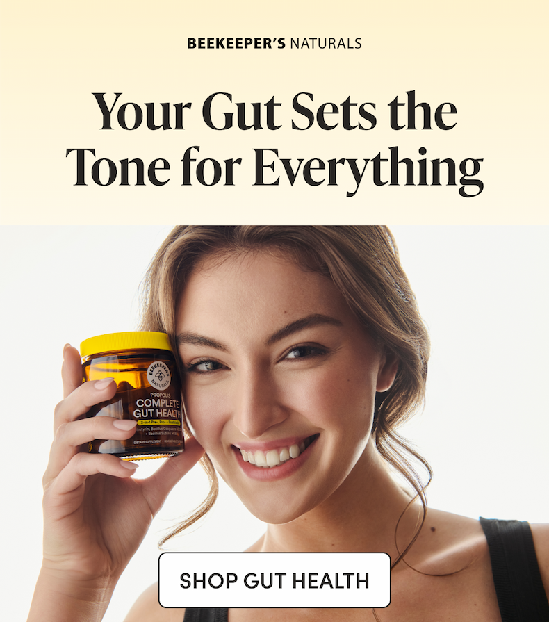 Your Gut Sets the Tone for Everything
