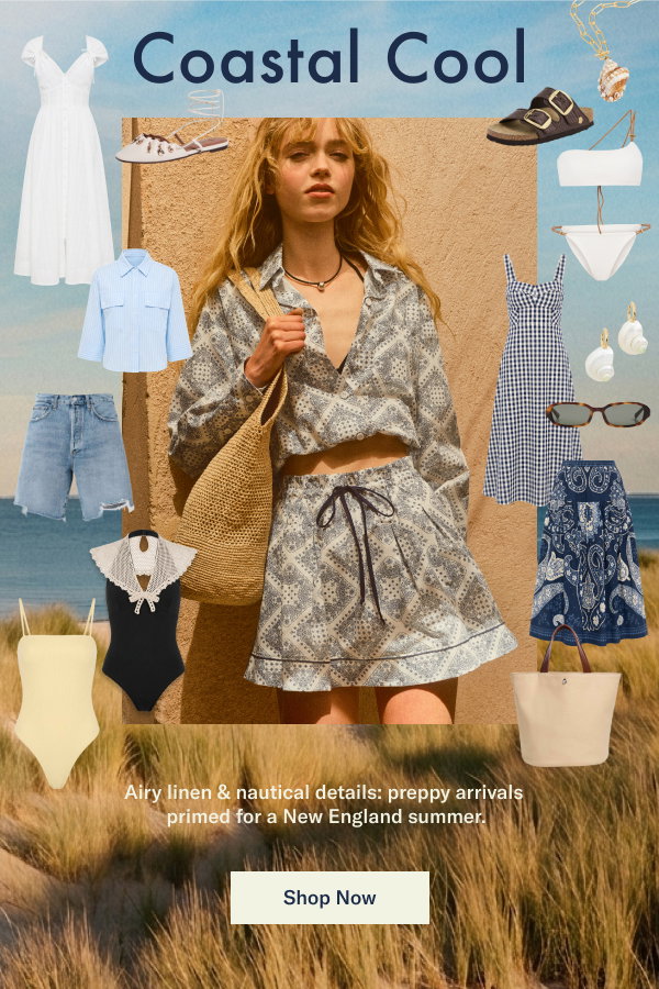 Coastal Cool: Airy linen & nuaitcal details: preppy and primed for New England summer.