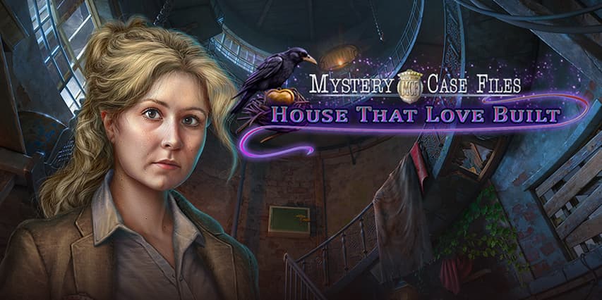 Mystery Case Files: House That Love Built