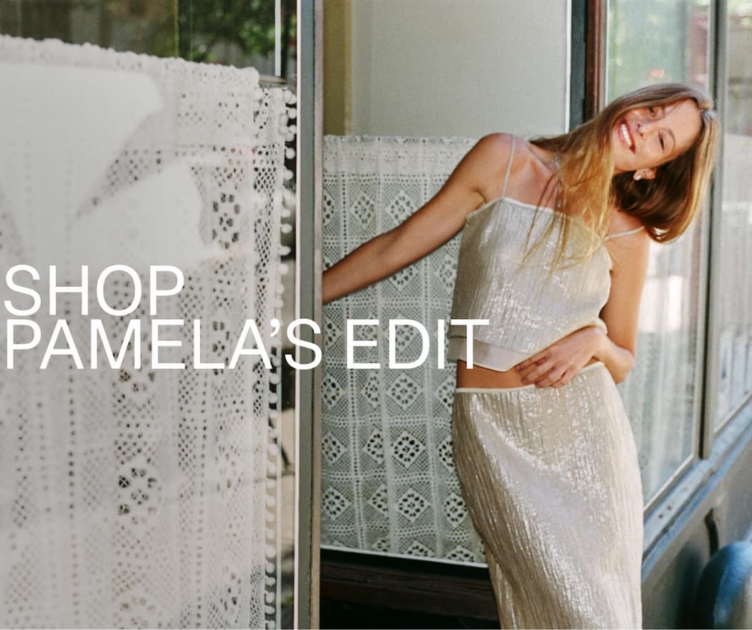 Shop Pamela's Edit